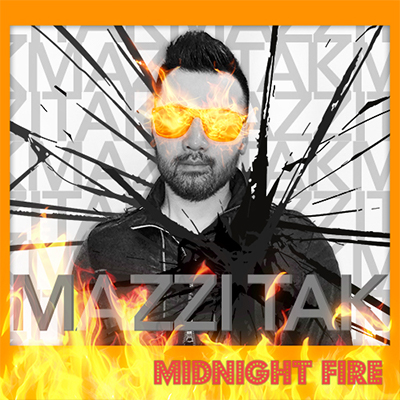 MIDNIGHT FIRE By Mazzi Tak
